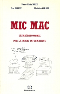 MICMAC : la macroéconomie par la micro-informatique